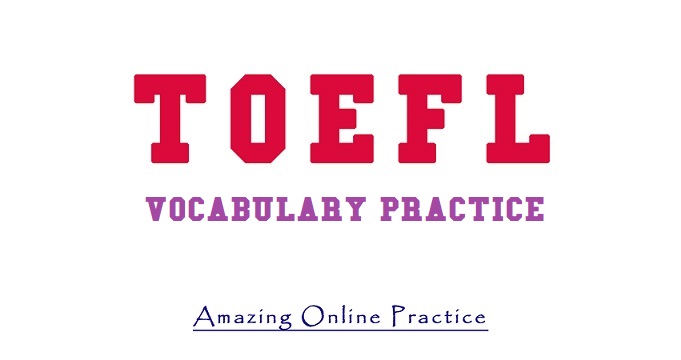 TOEFL Vocabulary
